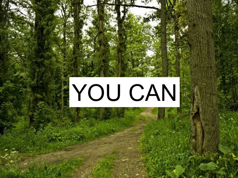 YOU CAN